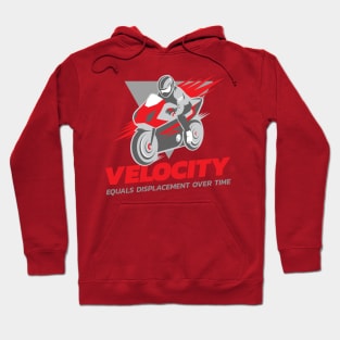 Velocity Equals Displacement Over Time Hoodie